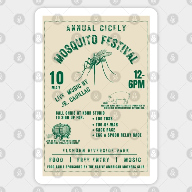 Cicely Mosquito Festival Poster Magnet by Ironymaiden 